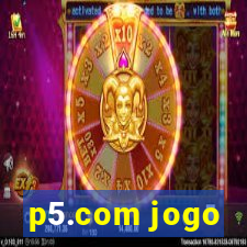 p5.com jogo